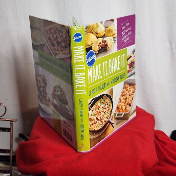 Pillsbury Make It Bake It Classic Flavors with a Modern Twist Hardback Cook Book - Picture 5 of 16